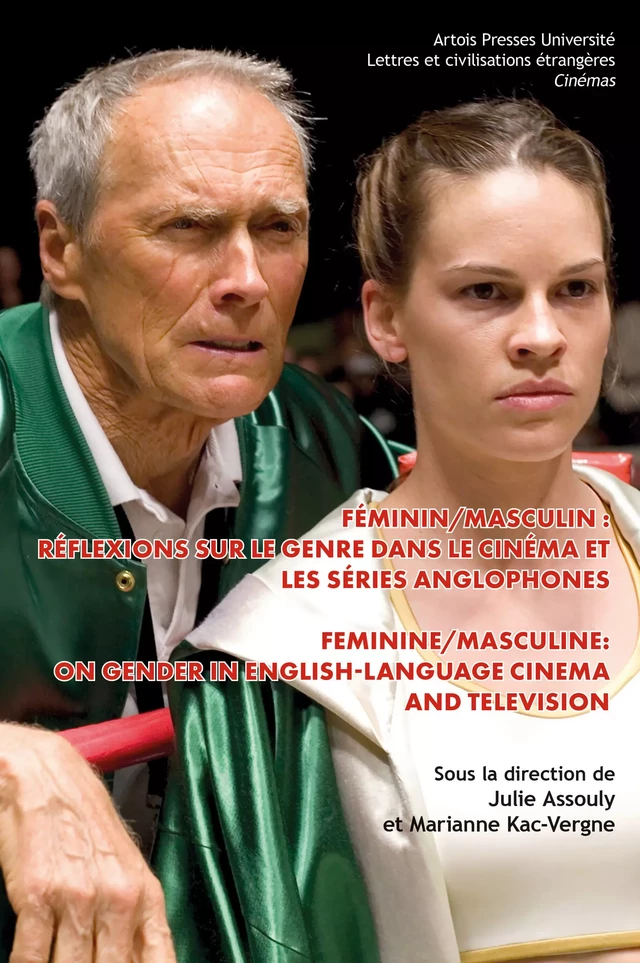 Féminin/masculin : Réflexions sur le genre dans le cinéma et les séries anglophones -  - Artois Presses Université