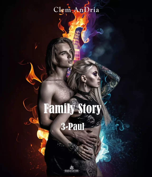 Paul - 3 - Family Story - Clem Andria - DRAKKAR EDITIONS