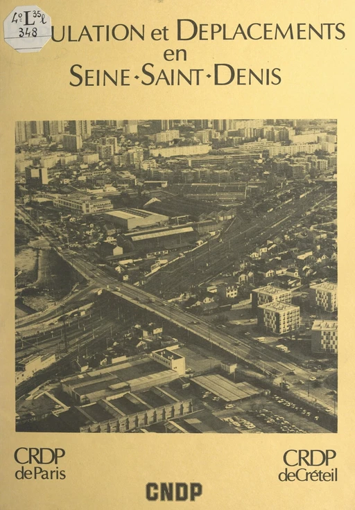 Population et déplacements en Seine-Saint-Denis - Christian Grataloup - FeniXX réédition numérique