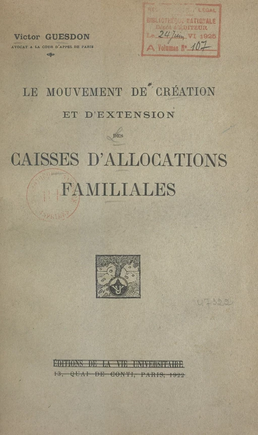 Le mouvement de création et d'extension des Caisses d'allocations familiales - Victor Guesdon - FeniXX réédition numérique