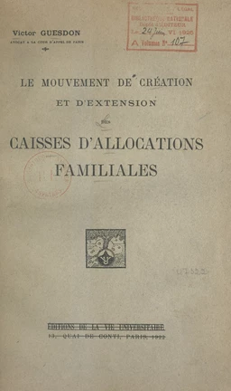 Le mouvement de création et d'extension des Caisses d'allocations familiales