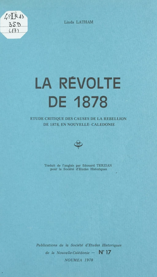 La révolte de 1878 - Linda Latham - FeniXX réédition numérique