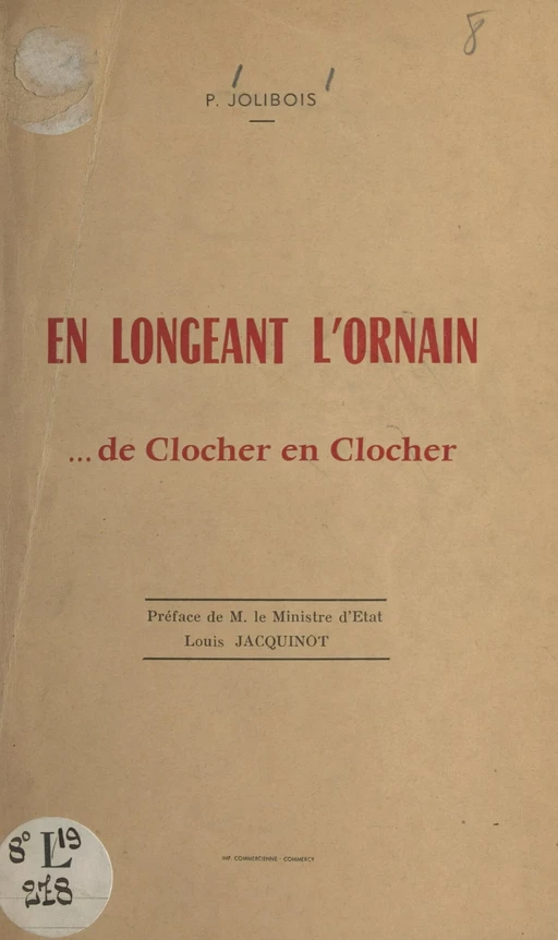 En longeant l'Ornain... de clocher en clocher - Pol Jolibois - FeniXX réédition numérique