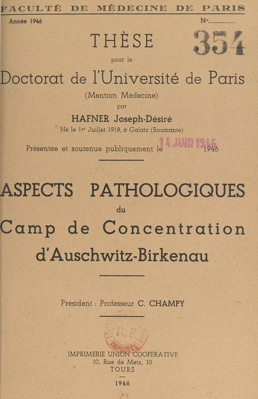 Aspects pathologiques du camp de concentration d'Auschwitz-Birkenau - Joseph-Désiré Hafner - FeniXX réédition numérique