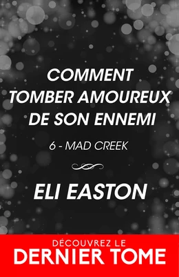 Comment tomber amoureux de son ennemi