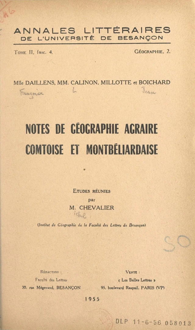 Notes de géographie agraire comtoise et montbéliardaise - Jean Boichard, Louis Calinon, Françoise Daillens, Jacques-Pierre Millotte - FeniXX réédition numérique