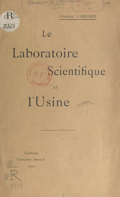 Le laboratoire scientifique et l'usine - Charles Camichel - FeniXX réédition numérique