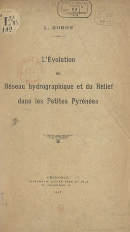 L'évolution du réseau hydrographique et du relief dans les petites Pyrénées