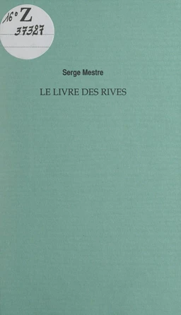 Le livre des rives