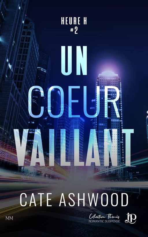 Un coeur vaillant - Cate Ashwood - Juno Publishing