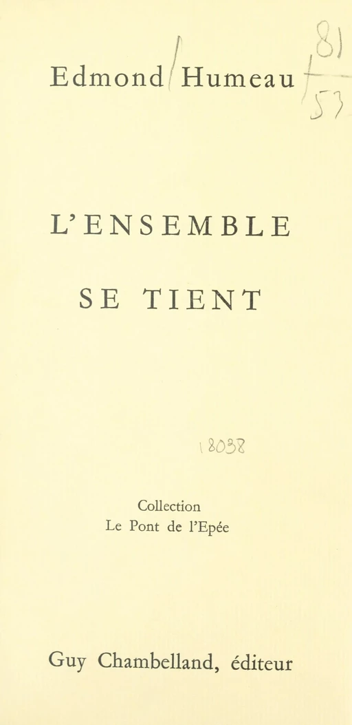 L'ensemble se tient - Edmond Humeau - FeniXX réédition numérique