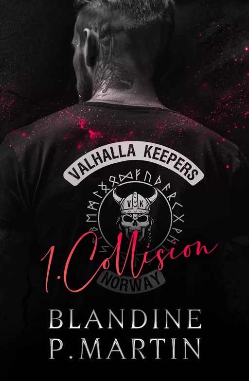 Valhalla Keepers - 1. Collision - Blandine P. Martin - BPM Editions