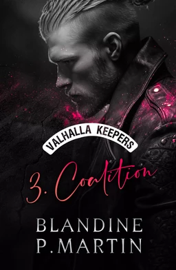 Valhalla Keepers - 3. Coalition