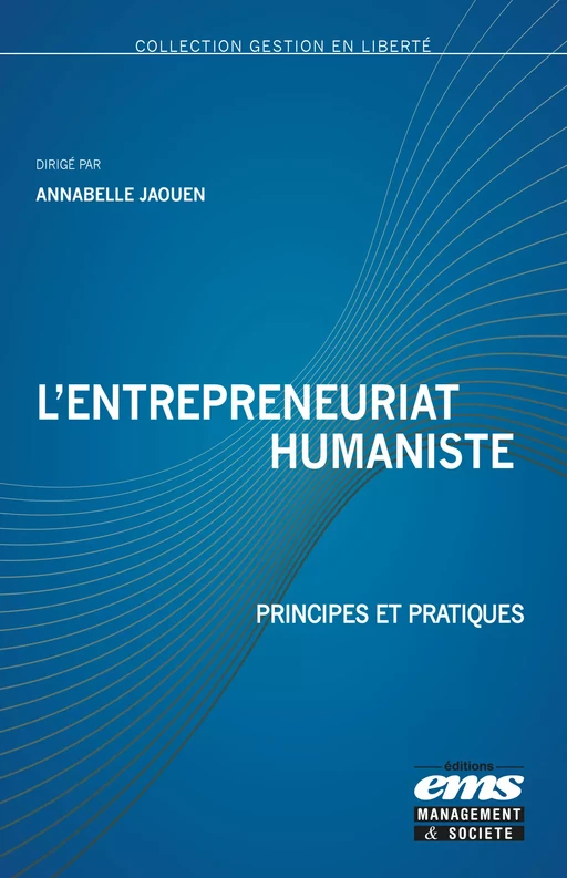 Entrepreneuriat humaniste - Annabelle Jaouen - Éditions EMS