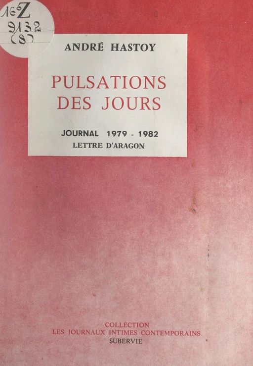 Pulsations des jours - André Hastoy - FeniXX réédition numérique