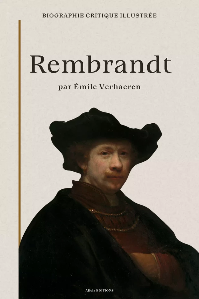 Rembrandt - Émile Verhaeren - Alicia Éditions