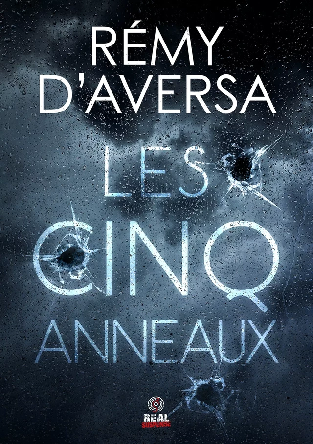 Les Cinq Anneaux - Rémy d'Aversa - Real Suspense