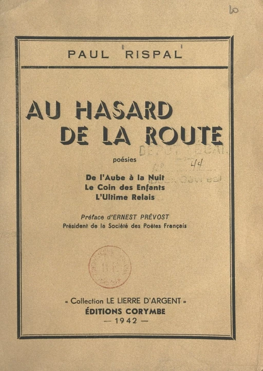 Au hasard de la route - Paul Rispal - FeniXX réédition numérique