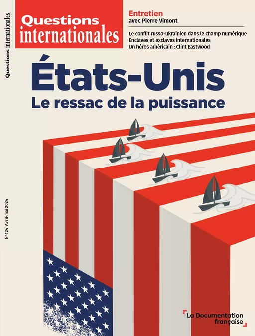 États-Unis, le ressac de la puissance - Patrick Allard, Pierre Mélandri, Maya Kandel, Yves Boyer, Jean-Paul Burdy, Pierre Bourgois, Jean Baptitste Féline, Benjamin Pajot, Alexandra Novosseloff, André la Meauffe, Élisabeth Zoller, Pierre Vimont, Anis Bensaidani, Hélène Baudchon, Juliette Bourdin, Sophie Méritet, Giovanna de Maio, Serge Sur - La Documentation française