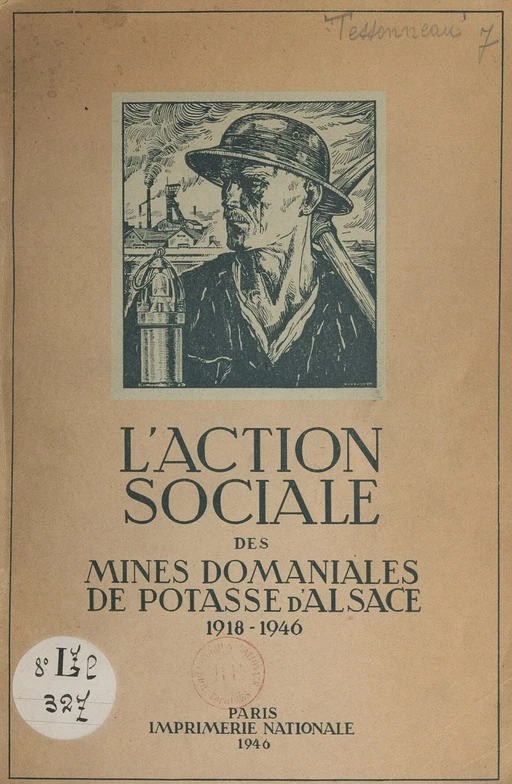 L'action sociale des mines domaniales de potasse d'Alsace - Rémy Tessonneau - FeniXX réédition numérique