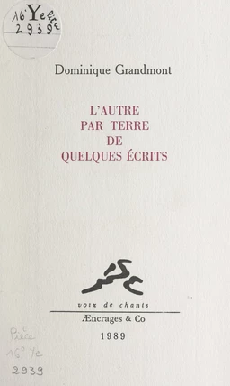 L'autre par terre de quelques écrits