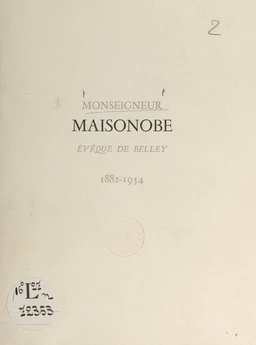 Monseigneur Maisonobe, évêque de Belley, 1882-1954