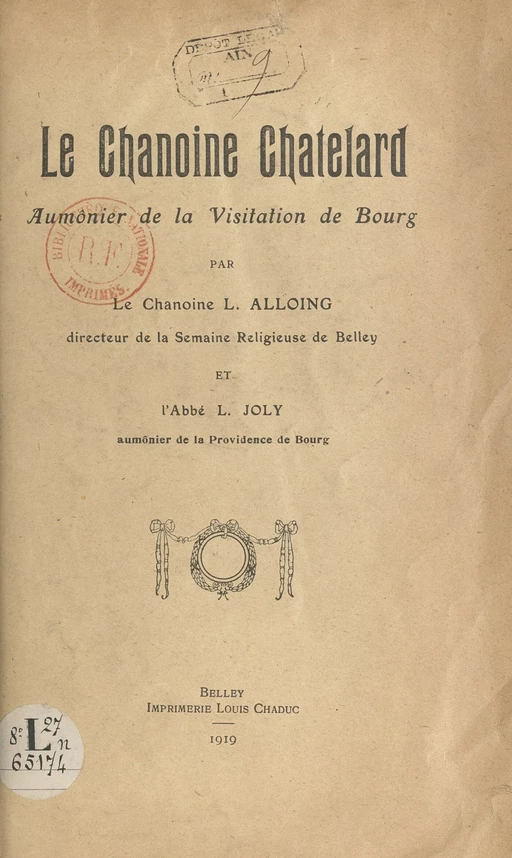 Le chanoine Chatelard - Louis Alloing, Léon Joly - FeniXX réédition numérique