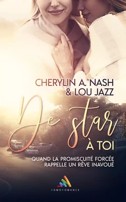 De Star à toi - Romance contemporaine Slow burn