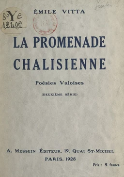 La promenade châlisienne