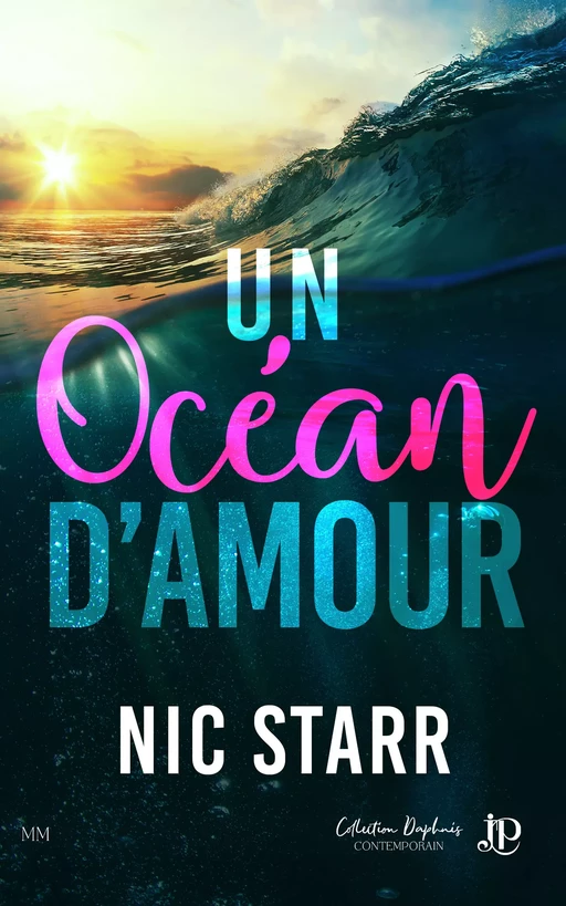 Un océan d'amour - Nic Starr - Juno Publishing