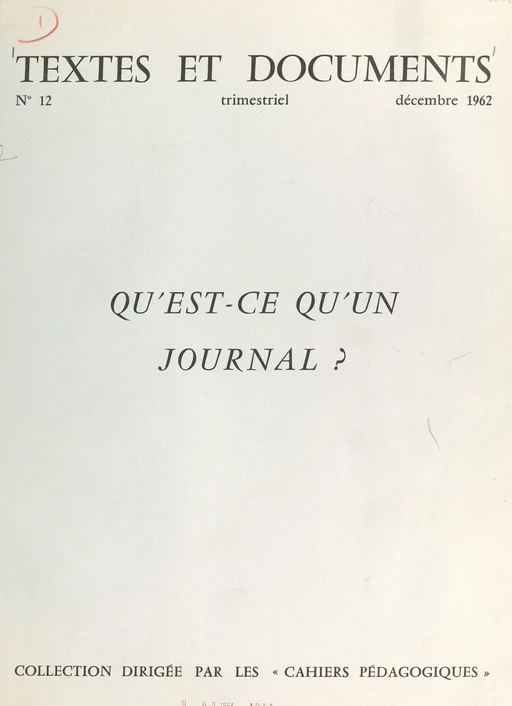 Qu'est-ce qu'un journal ? - Jacques Kayser - FeniXX réédition numérique