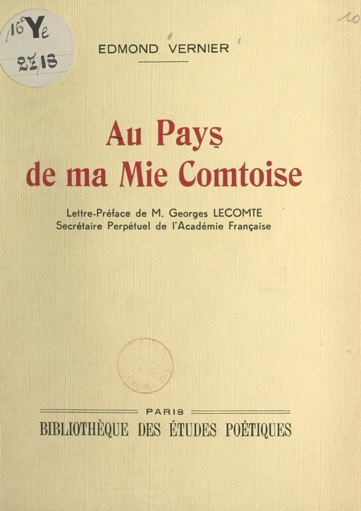 Au pays de ma mie comtoise - Edmond Vernier - FeniXX réédition numérique