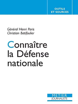 Connaître la Défense nationale