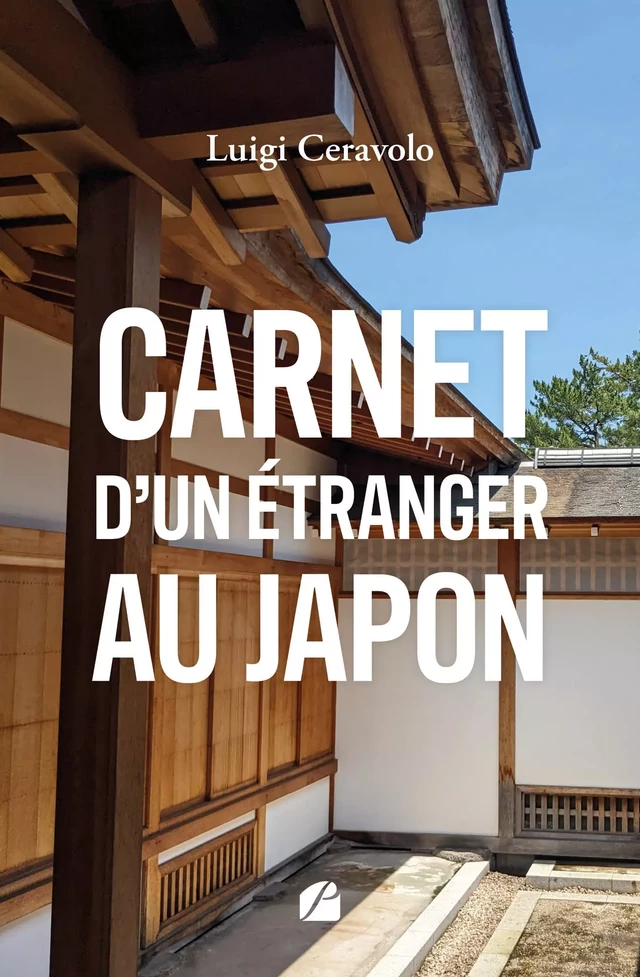 Carnet d'un étranger au Japon - Luigi Ceravolo - Editions du Panthéon