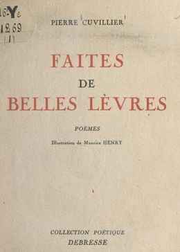 Faites de belles lèvres