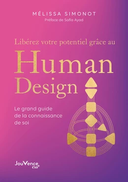 Libérez votre potentiel grâce au Human Design