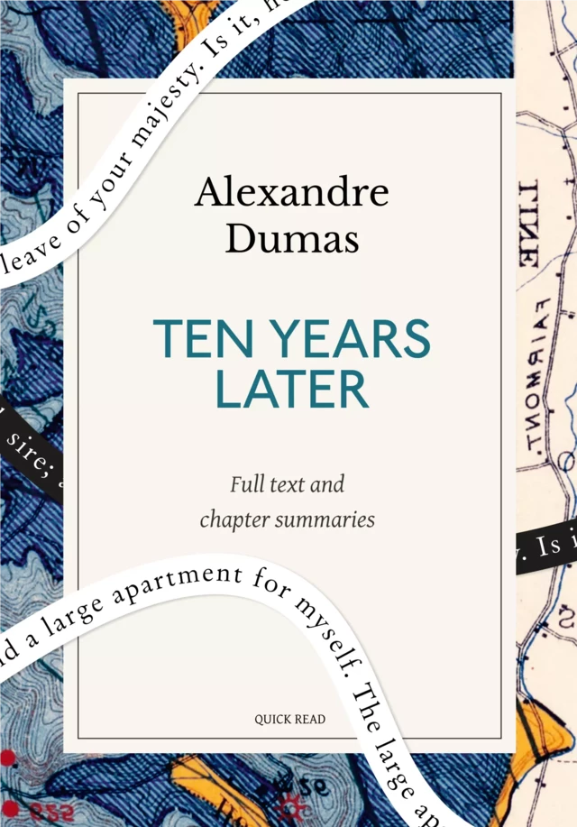 Ten Years Later: A Quick Read edition - Quick Read, Alexandre Dumas - Quick Read