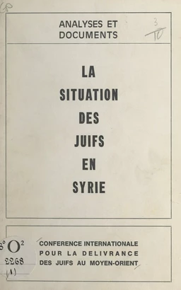 La situation des Juifs en Syrie