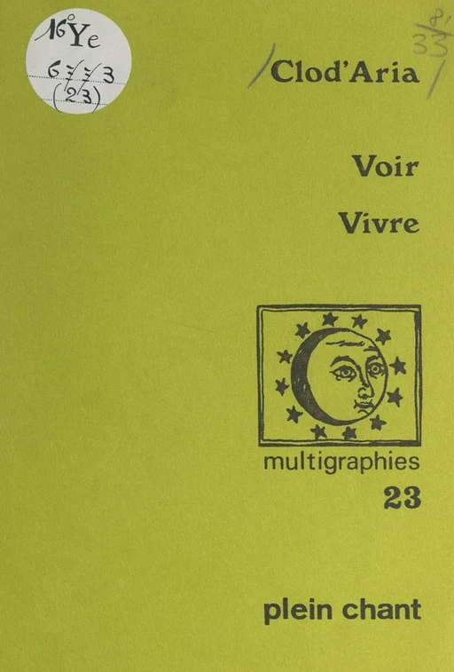 Voir vivre -  Clod'Aria - FeniXX réédition numérique