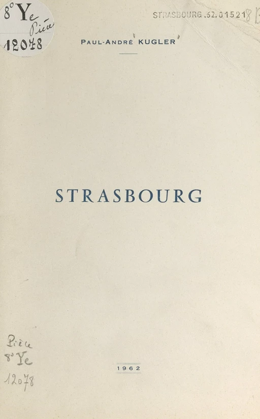 Strasbourg - Paul-André Kugler - FeniXX réédition numérique