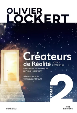 Créateurs de Réalité Tome 2 - Joyau intérieur