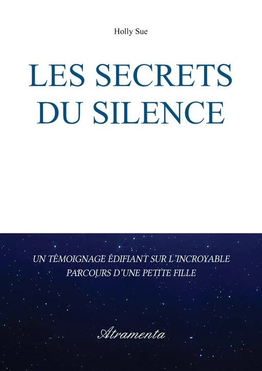 Les secrets du silence - Holly Sue - Atramenta