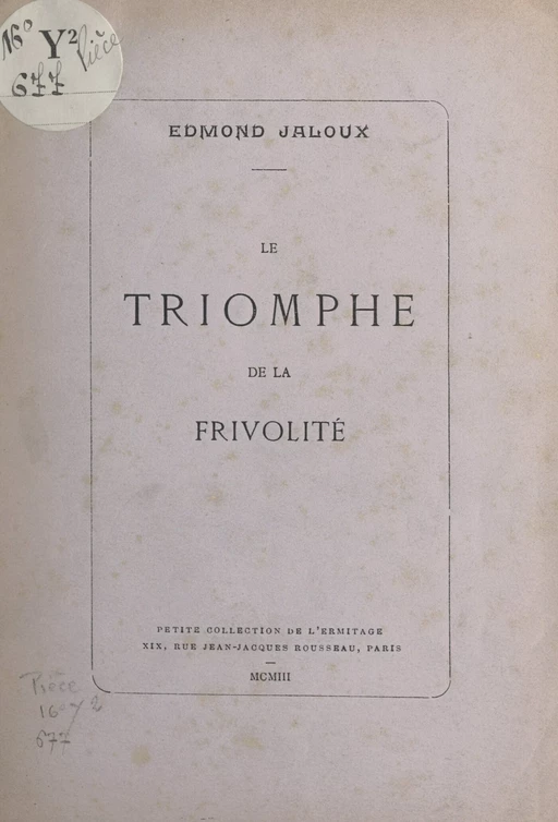 Le triomphe de la frivolité - Edmond Jaloux - FeniXX réédition numérique