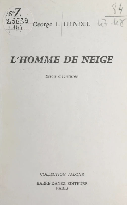 L'homme de neige - George Laurence Hendel - FeniXX réédition numérique