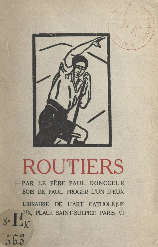 Routiers - Paul Doncœur - FeniXX réédition numérique