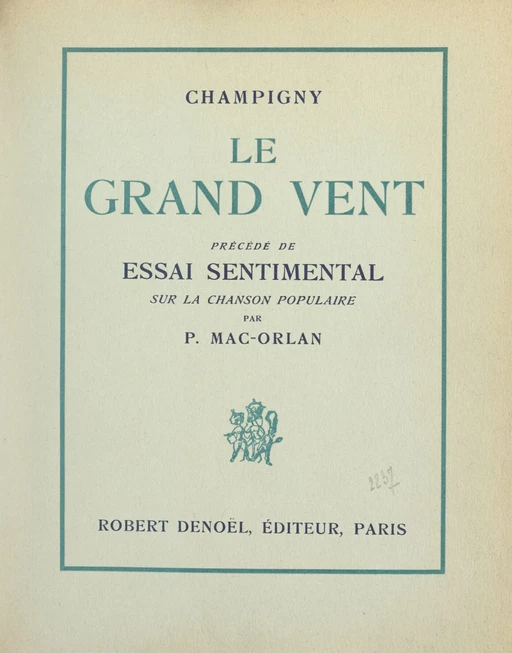 Le grand vent - René Champigny, Pierre Mac Orlan - FeniXX réédition numérique