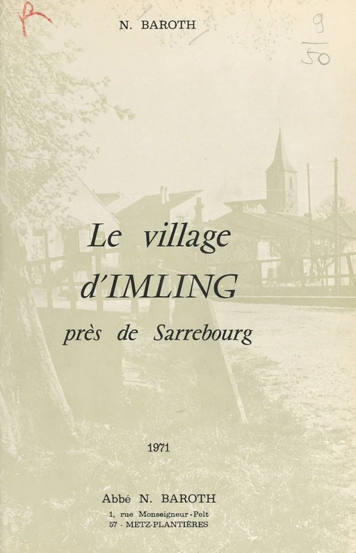 Le village d'Imling, près de Sarrebourg - Nicolas Baroth - FeniXX réédition numérique