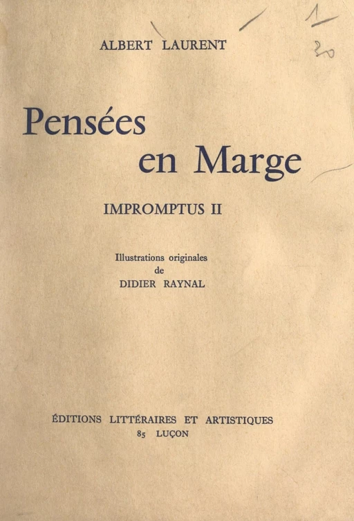 Impromptus (2). Pensées en marge - Albert Laurent - FeniXX réédition numérique