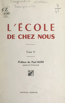 L'école de chez nous (2). Journal de la coopérative scolaire de Sauqueville