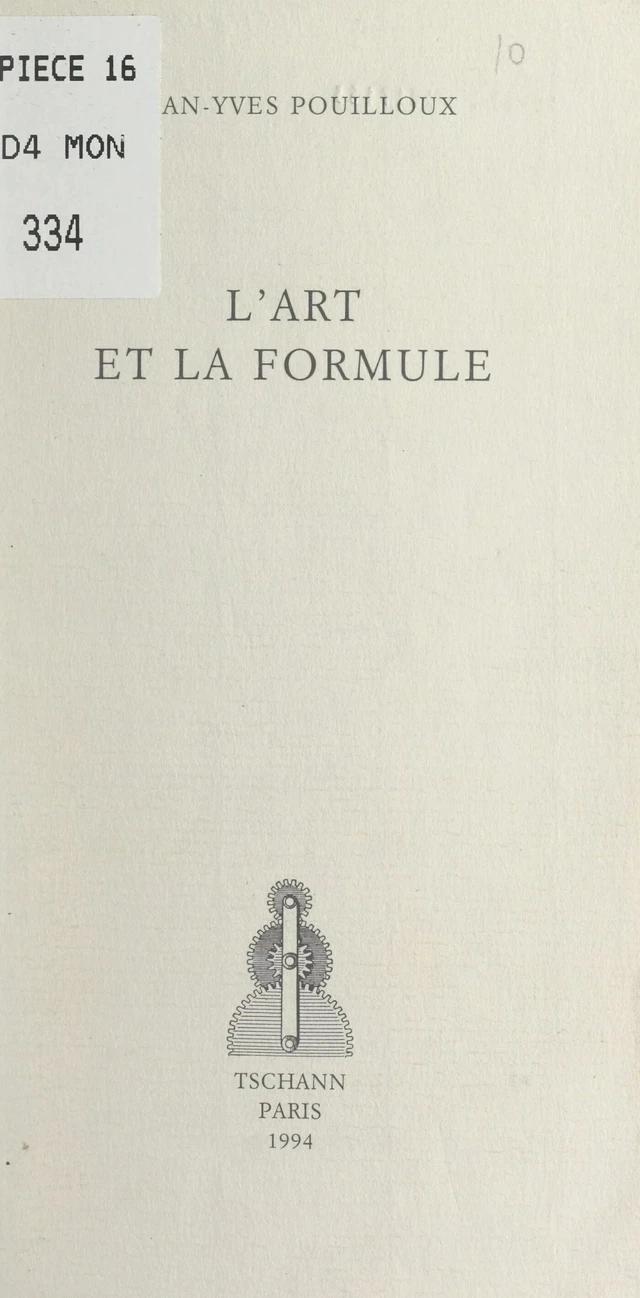 L'art et la formule - Jean-Yves Pouilloux - FeniXX réédition numérique